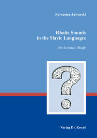 Rhotic Sounds in the Slavic Languages