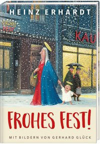 Heinz Erhardt: Frohes Fest!
