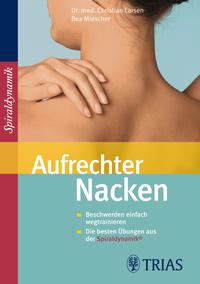 Aufrechter Nacken