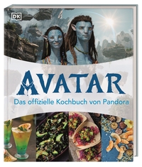 Avatar: Das offizielle Kochbuch von Pandora