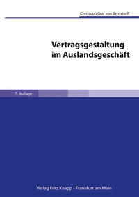 Vertragsgestaltung im Auslandsgeschäft, 7. Auflage mit CD-ROM