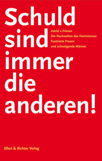 Schuld sind immer die anderen!