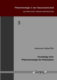 Grundzüge einer Phänomenologie der Polarisation