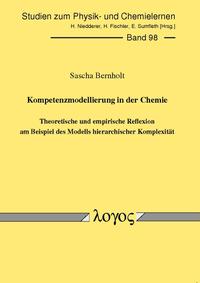 Kompetenzmodellierung in der Chemie -- Theoretische und empirische Reflexion am Beispiel des Modells hierarchischer Komplexität