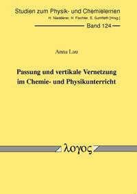 Passung und vertikale Vernetzung im Chemie- und Physikunterricht