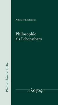 Philosophie als Lebensform