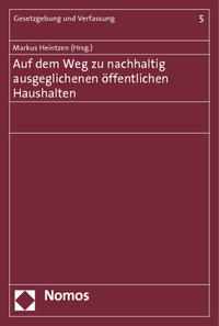 Auf dem Weg zu nachhaltig ausgeglichenen öffentlichen Haushalten