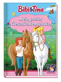 Bibi & Tina: Mein großer Geschichtenschatz