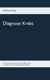 Diagnose: Krebs