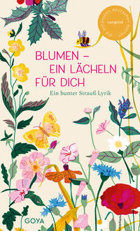 Blumen – ein Lächeln für Dich