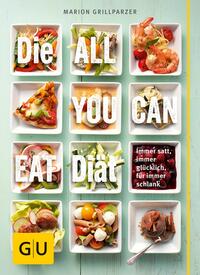 Die All-you-can-eat-Diät