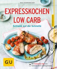 Expresskochen Low Carb