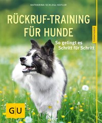 Rückruf-Training für Hunde