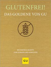 Glutenfrei! Das Goldene von GU