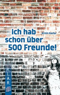 Ich hab schon über 500 Freunde!