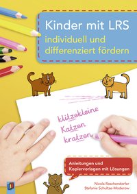 Kinder mit LRS individuell und differenziert fördern