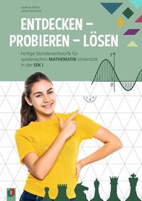 Entdecken - Probieren - Lösen