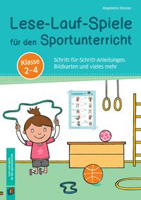 Lese-Lauf-Spiele für den Sportunterricht – Klasse 2 – 4