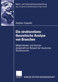 Die strukturationstheoretische Analyse von Branchen