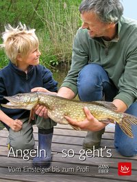 Angeln – so geht’s