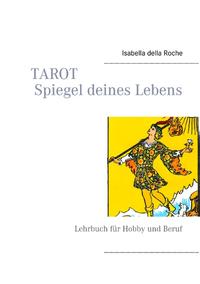 TAROT Spiegel deines Lebens