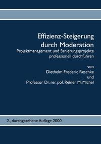 Effizienz-Steigerung durch Moderation