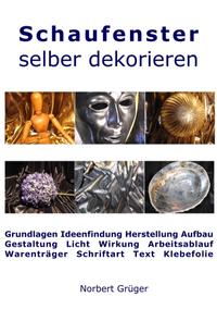 Schaufenster selber dekorieren