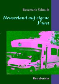 Neuseeland auf eigene Faust