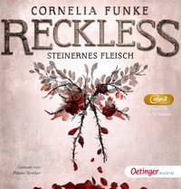 Reckless 1. Steinernes Fleisch