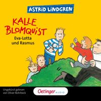 Kalle Blomquist 3. Eva-Lotta und Rasmus
