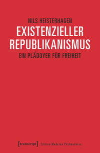 Existenzieller Republikanismus