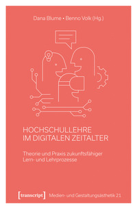 Hochschullehre im digitalen Zeitalter