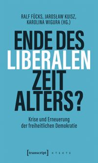 Ende des liberalen Zeitalters?