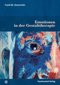 Emotionen in der Gestalttherapie
