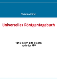 Universelles Röntgentagebuch
