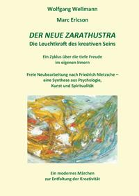 Der neue Zarathustra