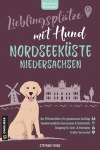 Lieblingsplätze mit Hund - Nordseeküste Niedersachsen