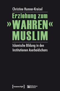 Erziehung zum »wahren« Muslim