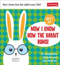 Now I know how the rabbit runs Postkartenkalender 2027 - 53 denglische Sprüche und Sprichwörter