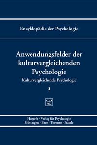 Anwendungsfelder der kulturvergleichenden Psychologie