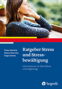 Ratgeber Stress und Stressbewältigung