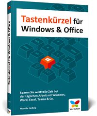 Tastenkürzel für Windows & Office