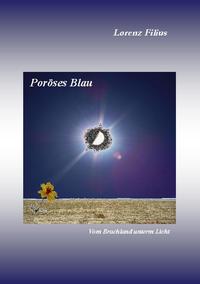 Poröses Blau