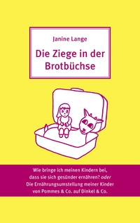 Die Ziege in der Brotbüchse