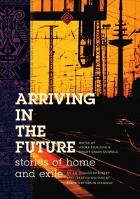 Arriving in the Future