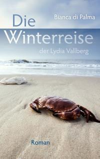 Die Winterreise der Lydia Vallberg