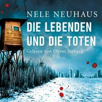 Die Lebenden und die Toten (Ein Bodenstein-Kirchhoff-Krimi 7)