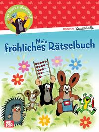 Der kleine Maulwurf: Mein fröhliches Rätselbuch
