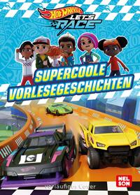Hot Wheels: Supercoole Vorlesegeschichten