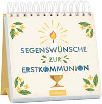 Segenswünsche zur Erstkommunion